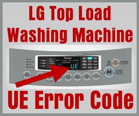 lg washer code ue|Que signifie le code erreur UE sur une machine à。